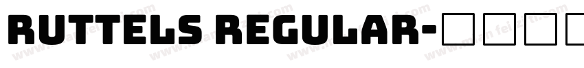 Ruttels Regular字体转换